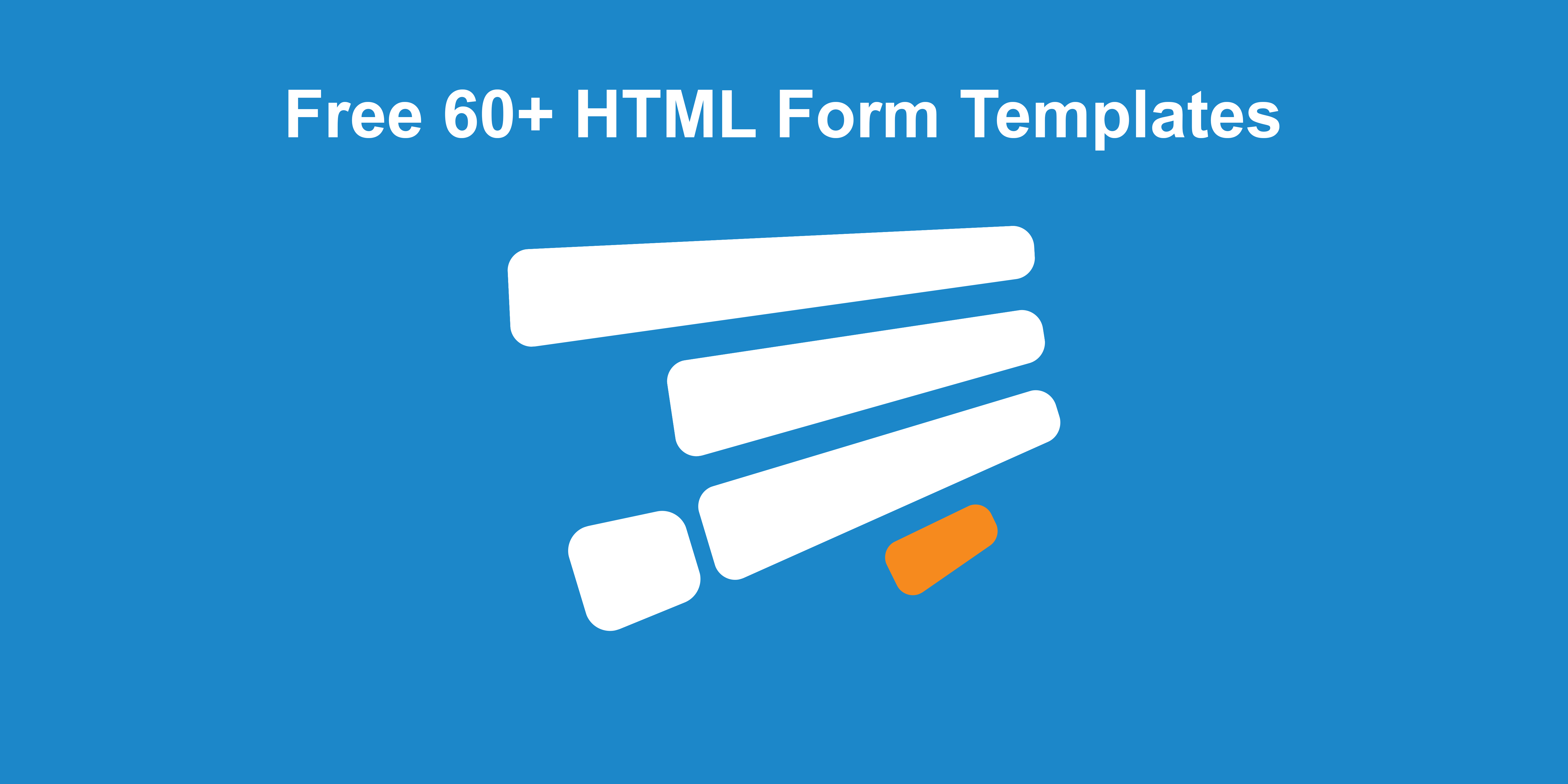 60+ HTML Form Templates Free to Copy and Use