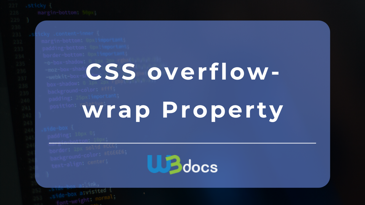 CSS overflow-wrap Property