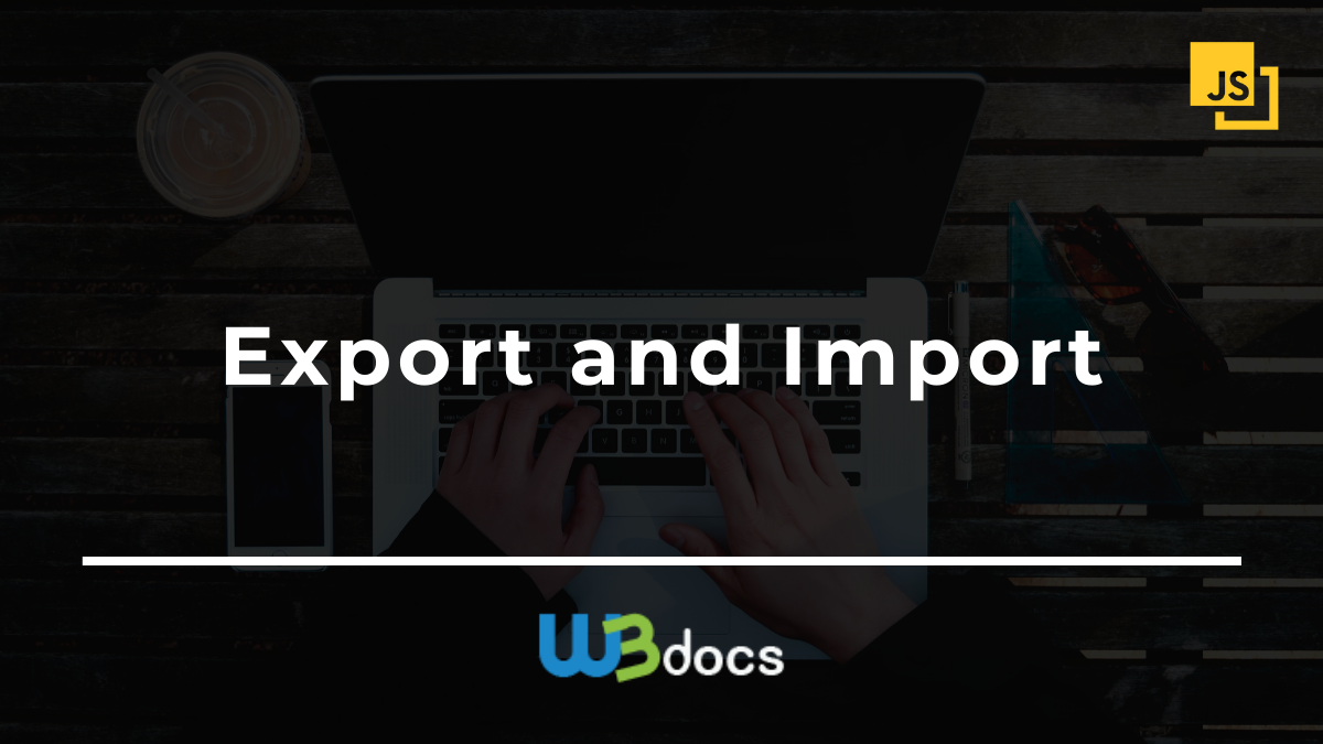 Javascript Export And Import