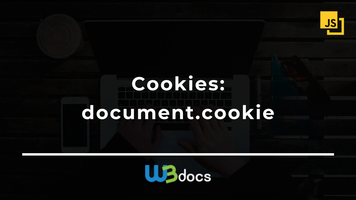 33 Introduction To Cookies In Javascript