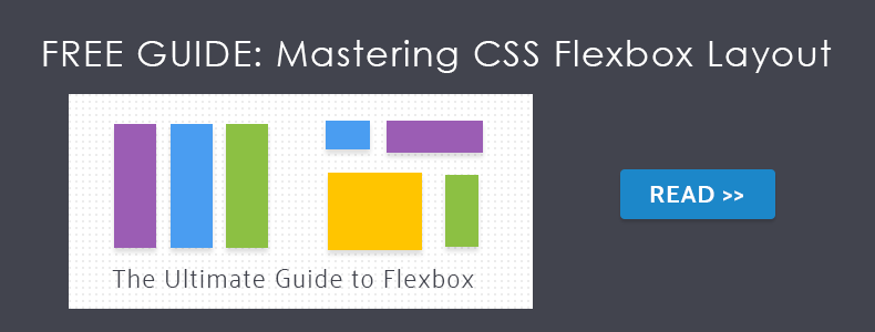 The Ultimate Guide to Flexbox