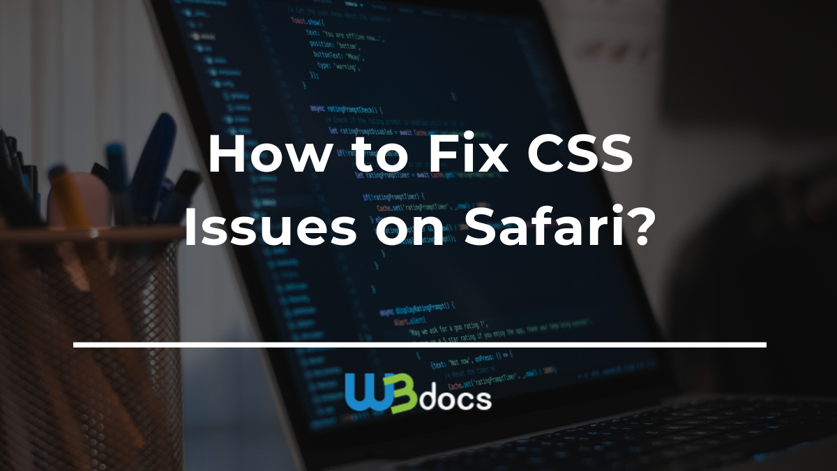 safari support css