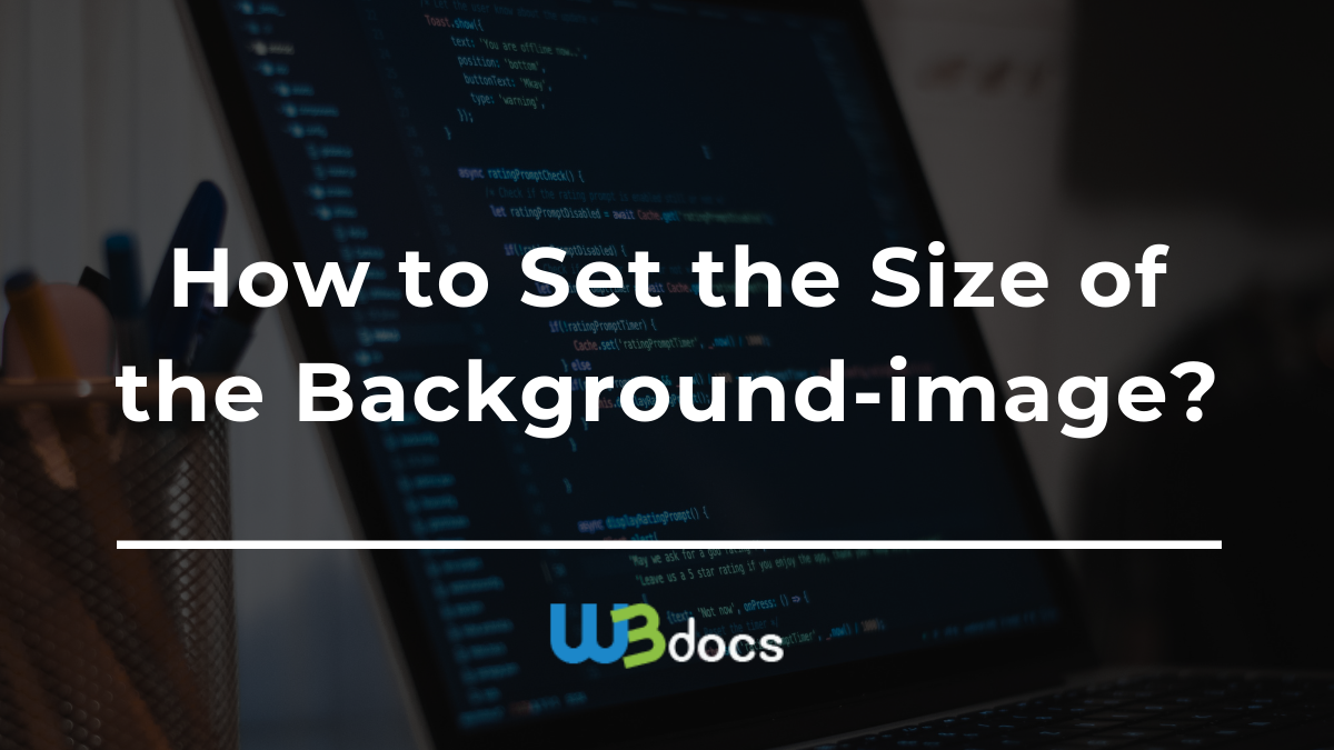 how to change width of background image in html