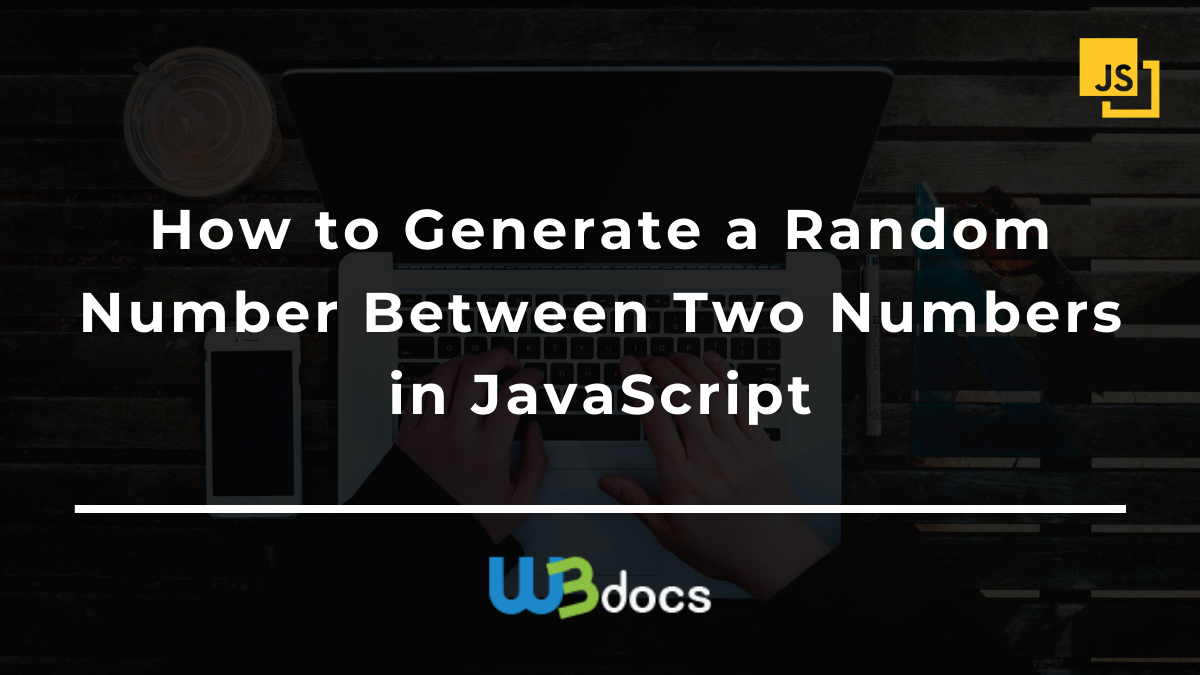 22 Javascript Random Between Two Numbers