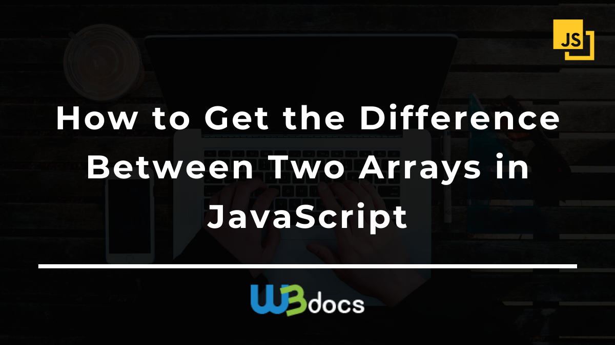 28 Compare Two Arrays Javascript